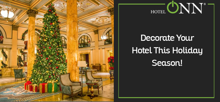 Decorate-Your-Hotel-This-Holiday-Season!-hotel-on